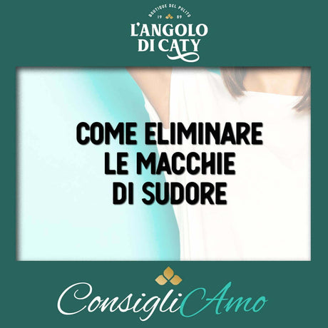 Come eliminare macchie di sudore