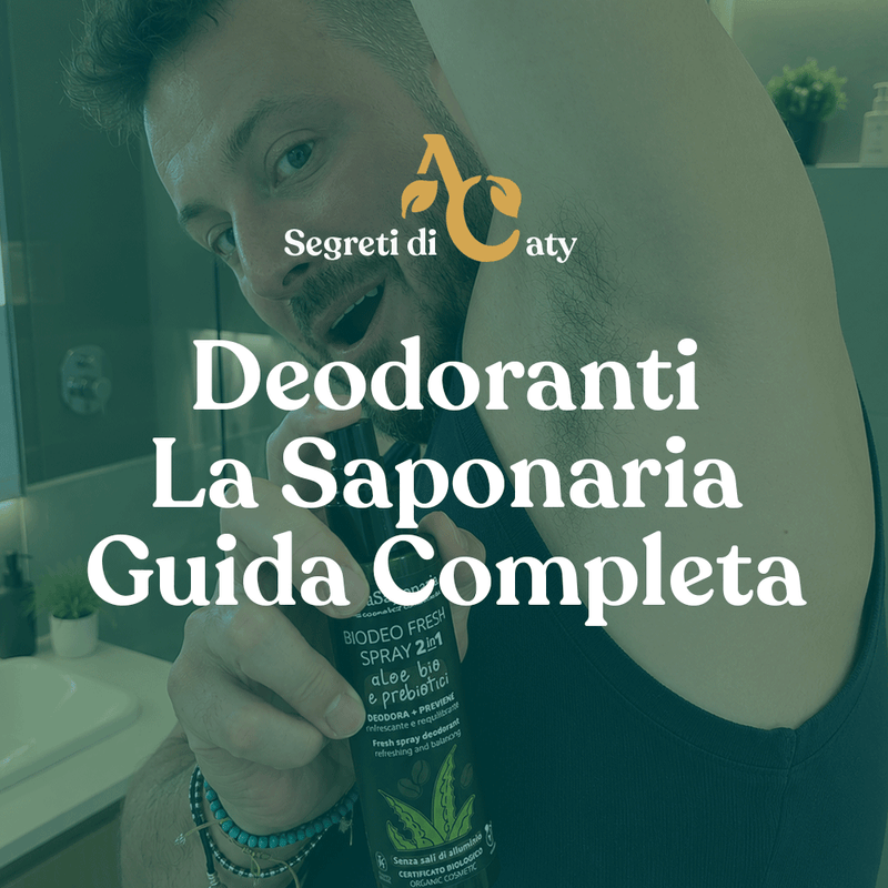 COme scegliere il giusto deodorante bio per il corpo La Saponaria